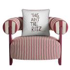 'This Ain’t The Ritz' Designer Statement Cushion (40 × 40 cm)