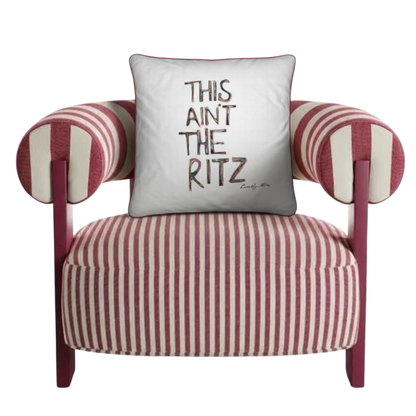 'This Ain’t The Ritz' Designer Statement Cushion (40 × 40 cm)